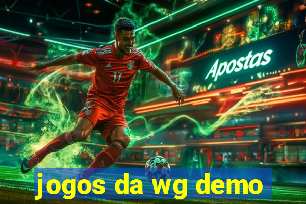 jogos da wg demo